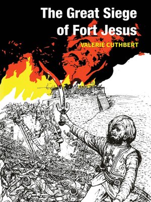 cover image of The Great Siege of Fort Jesus